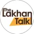The Lakhan Talk