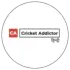 Cricket Addictor
