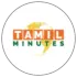 Tamil Minutes