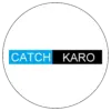 Catch Karo