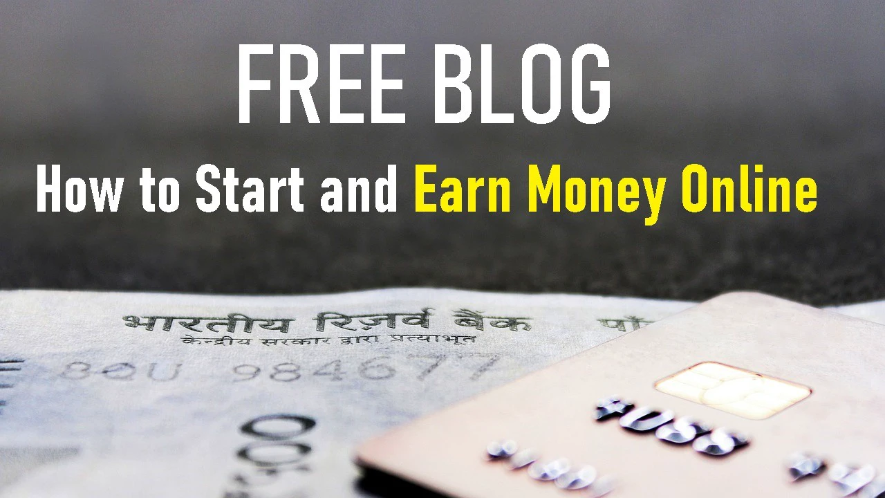 Create Free Blog - Earn Money Online