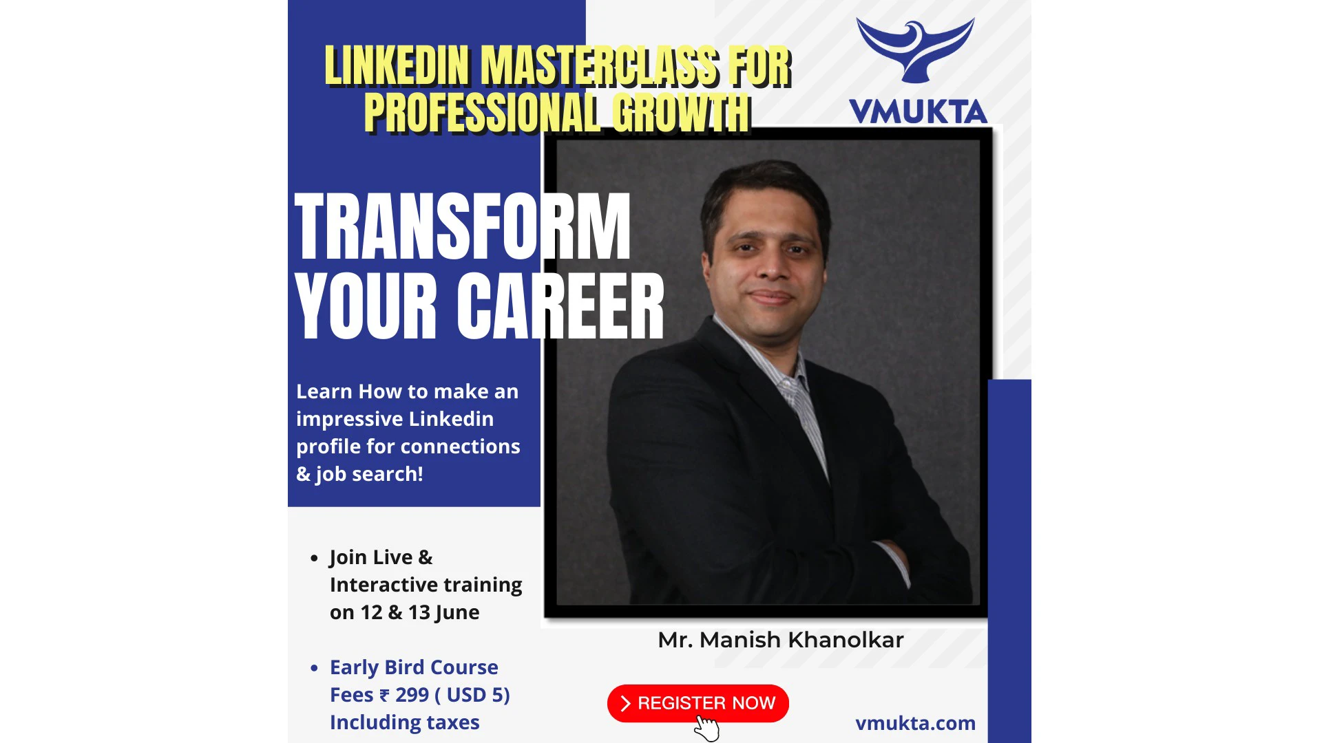 VMukta™ Opens Enrollment for Live LinkedIn Masterclass For Professional Growth