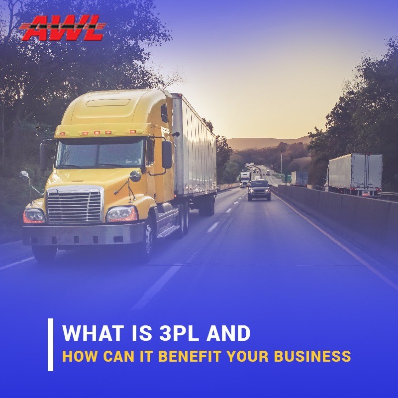 What is 3PL And How Can It Benefit Your Business