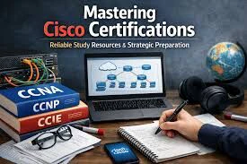Complete Guide to Cisco Certification Success with Proven Preparation Techniques