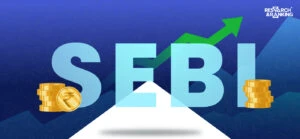 SEBI Registered Investment Advisor: Meaning, Eligibility & Benefits