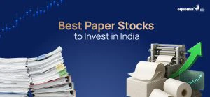 Navigating the Potential of Paper Stocks in the Indian Market