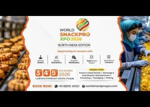 World SnackPro Xpo 2026 - North India Edition Announced in Ludhiana from December 3-5