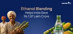 Ethanol Blending Helps India Save Rs 1.97 Lakh Crore: What It Means for the Economy, Farmers, and Energy Security