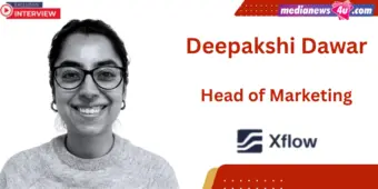 Our international marketing efforts will be closely aligned with our product roadmap and expansion strategy: Deepakshi Dawar, Xflow