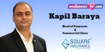 Square Insurance names Kapil Baraya as Head of Corporate & Commercial Lines