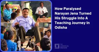 How Paralysed Narayan Jena Turned His Struggle Into A Teaching Journey In Odisha - The Logical Indian