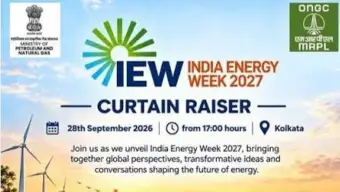 ഇന്ത്യ എനര്‍ജി വീക്ക് 2027ന് കോല്‍ക്കത്ത വേദിയാകും