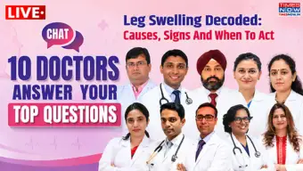 Live Chat: 10 Doctors Decode Leg Swelling - Causes, Warning Signs, and When to Worry