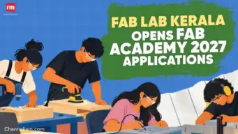 Fab Academy 2027 Applications Open in Kerala