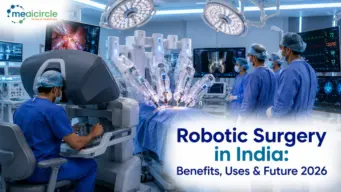 Robotics in Surgery: How Robot-Assisted Procedures Are Transforming Healthcare in India