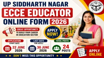 UP Siddharth Nagar ECCE Educator Recruitment 2026