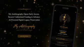 My Autobiography Opens Early Access, Secures Undisclosed Funding to Advance AI-Powered Digital Legacy Preservation