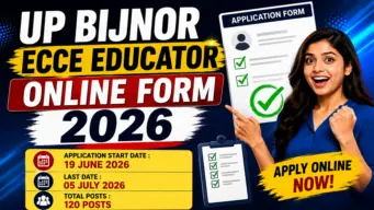 UP Bijnor ECCE Educator Recruitment 2026
