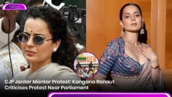 CJP Jantar Mantar Protest: Kangana Ranaut Criticises Protest Near Parliament