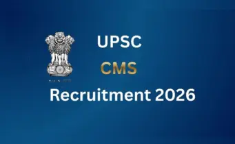 UPSC CMS Examination 2026 Admit Cards Released: Download Now