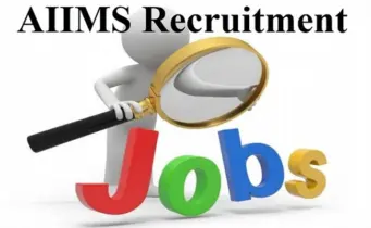 AIIMS Jobs 2026: AIIMS Invites Applications for 121 Senior Resident Posts | ₹67,700 Monthly Salary