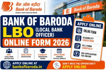 2026 में बैंक ऑफ बड़ौदा के लिए स्थानीय बैंक अधिकारी की भर्ती