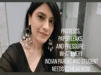 PROTESTS, PAPER LEAKS, AND PRESSURE: WHAT EVERY INDIAN PARENT AND STUDENT NEEDS TO HEAR NOW