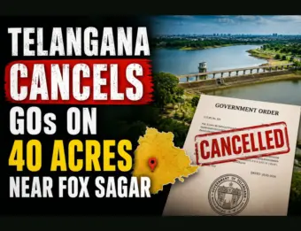 Telangana cancels GOs on 40 acres near Fox Sagar