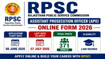RPSC Recruitment 2026 for Assistant Prosecution Officer: Apply Now for 371 Vacancies
