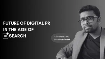 Akhilendra Sahu on the Future of Digital PR in the Age of AI Search: Why Press Releases Matter More Than Ever
