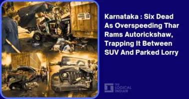 Karnataka : Six Dead As Overspeeding Thar Rams Autorickshaw, Trapping It Between SUV And Parked Lorry - The Logical Indian