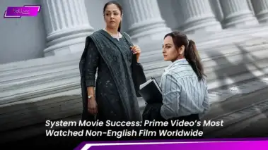 System Movie Success: Prime Video's Most Watched Non-English Film Worldwide