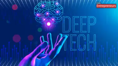 Why Deeptech Startups are becoming India’s next big investment trend