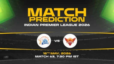 CSK vs SRH Match Prediction - Who Will Win IPL 2026 Match 63? CSK vs SRH