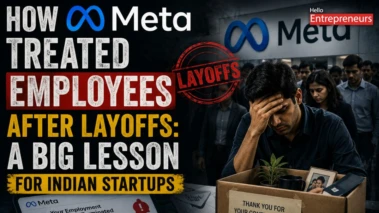 How Meta treated employees after layoffs a big lesson for Indian startups