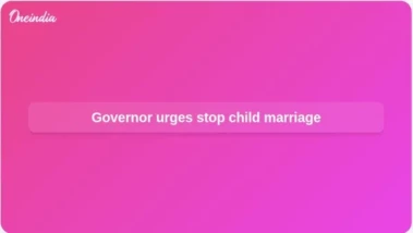 Stop child marriage campaign urged by Uttar Pradesh Governor Anandiben Patel for colleges