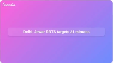 Delhi-Jewar airport RRTS plan targets 21-minute journey to Noida International Airport