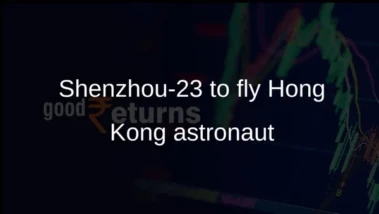 Shenzhou-23 mission to Tiangong to include first Hong Kong astronaut, CMSA says