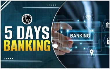 5 Days Banking Update: हफ्ते में सिर्फ 5 दिन काम करने की मांग तेज, बैंक यूनियनों ने सरकार से की अपील