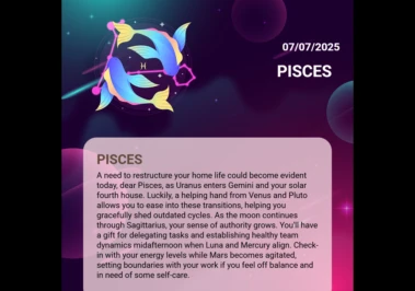 July 7, 2025: Pisces