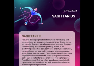 July 7, 2025: Sagittarius