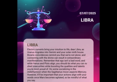 July 7, 2025: Libra