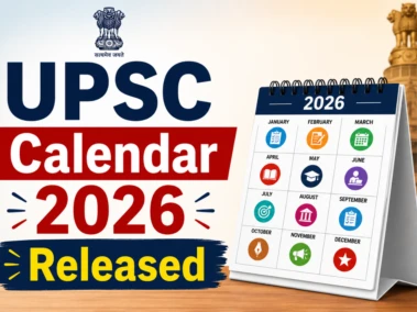 UPSC Calendar 2026 {OUT}: Check IAS, IPS, IFS, NDA, CDS, CSE Prelims & Mains Exam Dates - Important Dates & Official Direct Link @upsc.gov.in