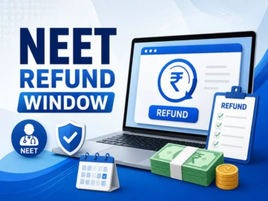 NEET UG 2026 Refund Link at neet.nta.nic.in: Check Eligibility, Fee Refund Process, Important Dates Inside