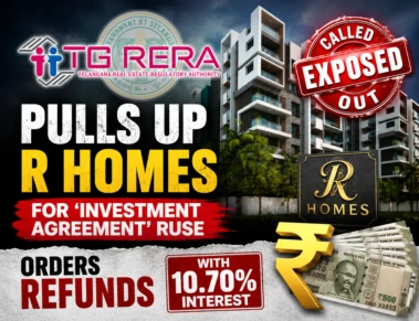TGRERA pulls up R Homes for 'investment agreement' ruse, orders refunds with 10.70% interest