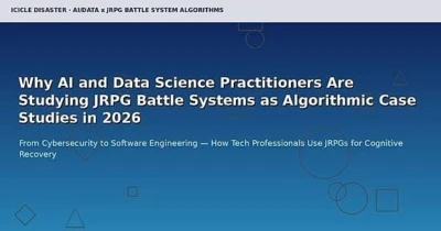 Why AI and Data Science Practitioners Are Studying JRPG Battle Systems as Algorithmic Case Studies in 2026