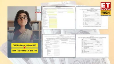 TDS, TCS new rules : 24Q-26Q की जगह आए 138 और 140 फॉर्म, समझिए आपके लिए क्या बदला?