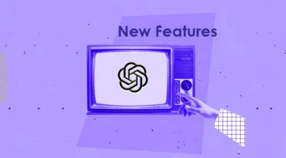 ChatGPT: New Features and Updates