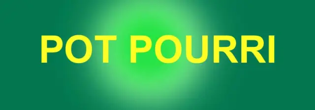 Pot Pourri