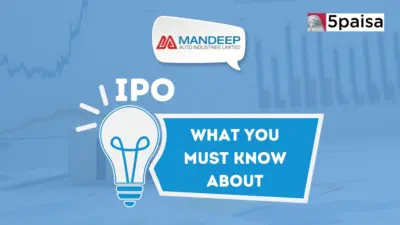 What you must know about Mandeep Auto Industries IPO?
